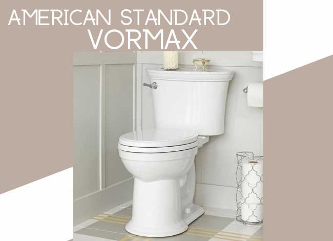 — American Standard Vormax